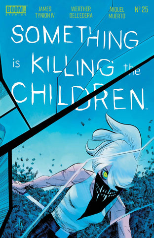 SOMETHING IS KILLING THE CHILDREN #25 CVR A DELL EDERA - Packrat Comics