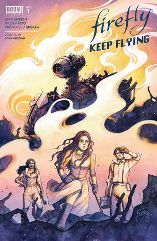 FIREFLY KEEP FLYING #1 CVR A FRANY - Packrat Comics