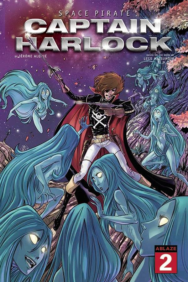 ABLAZE COMIC BOOK SPACE PIRATE CAPT HARLOCK #2 CVR E PHILIPPE BRIONES
