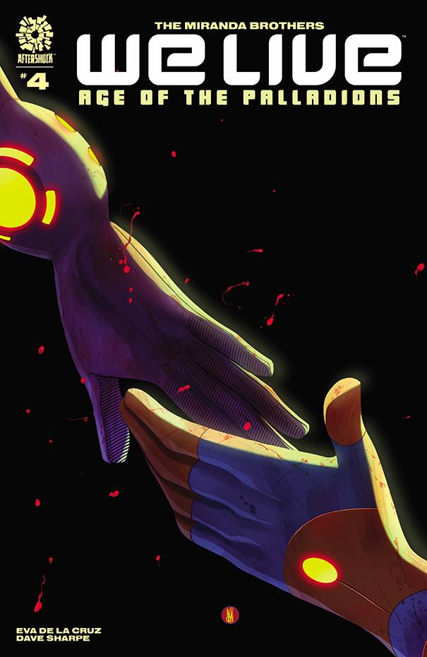 AFTERSHOCK COMICS COMIC BOOK WE LIVE AGE OF PALLADIONS #4