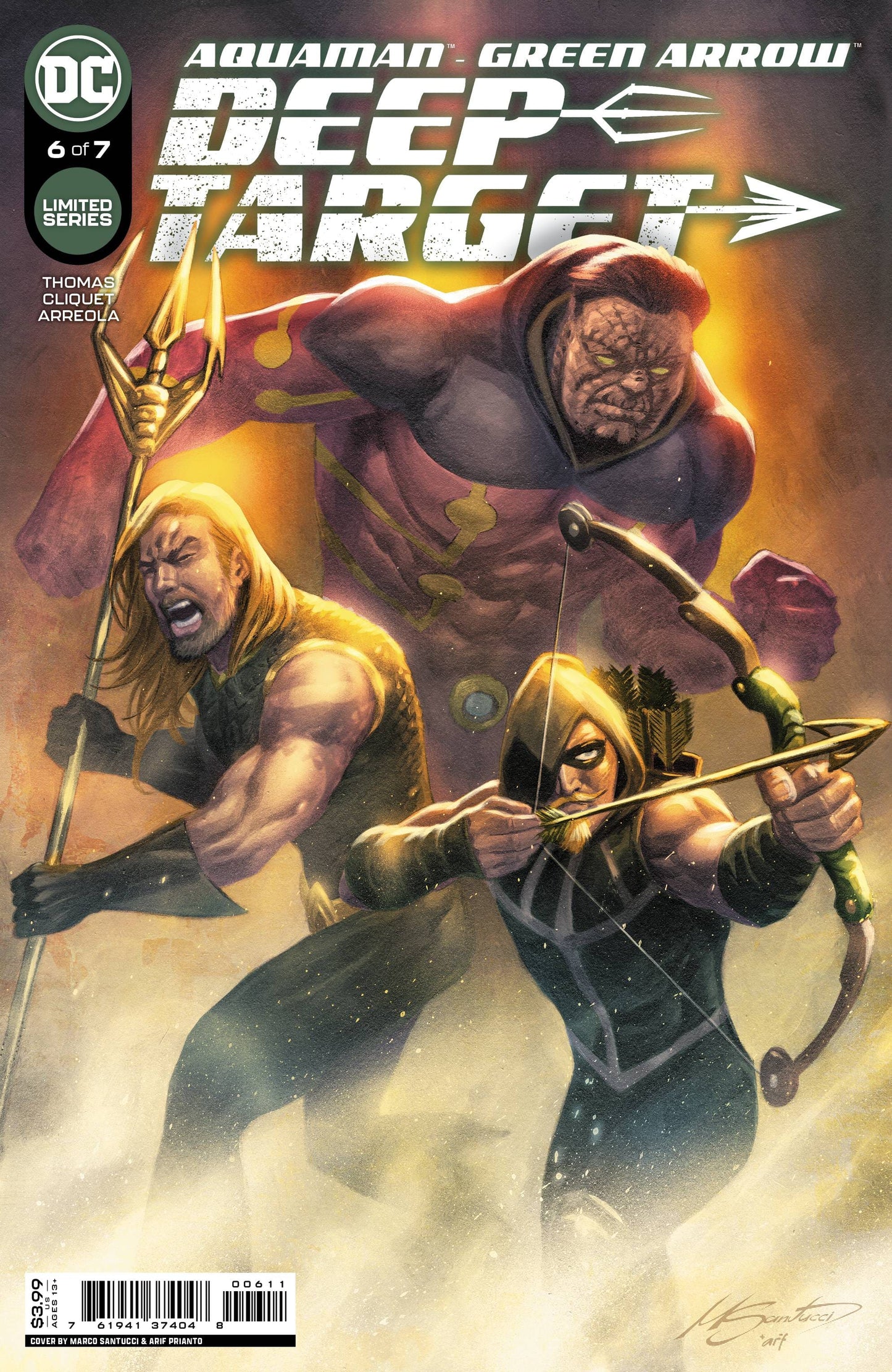 DC COMICS COMIC BOOKS VF/NM AQUAMAN GREEN ARROW DEEP TARGET #6 (OF 7) CVR A SANTUCCI