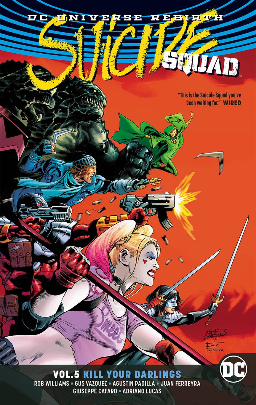 DC COMICS TRADE SUICIDE SQUAD TP VOL 05 KILL YOUR DARLINGS REBIRTH