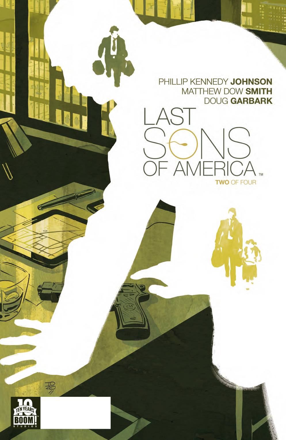 IDW PUBLISHING IDW PUBLISHING LAST SONS OF AMERICA #2