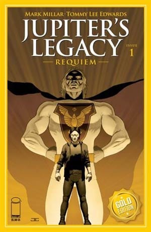 IMAGE COMICS COMIC BOOK Jupiters Legacy Requiem #1 Cover I Incentive John Cassaday Gold Foil Variant Cover