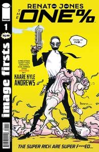 Image Comics Image Comics IMAGE FIRSTS RENATO JONES ONE PERCENT #1 (MR)