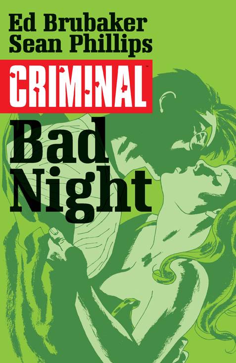 IMAGE COMICS trade CRIMINAL TP VOL 04 BAD NIGHT (MR)
