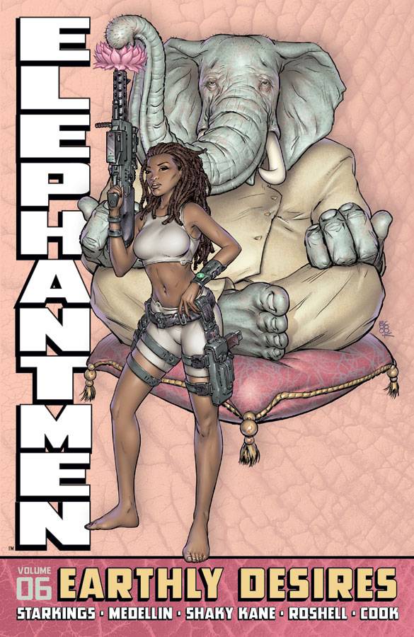 IMAGE COMICS TRADE ELEPHANTMEN HC VOL 06 EARTHLY DESIRES (MR)