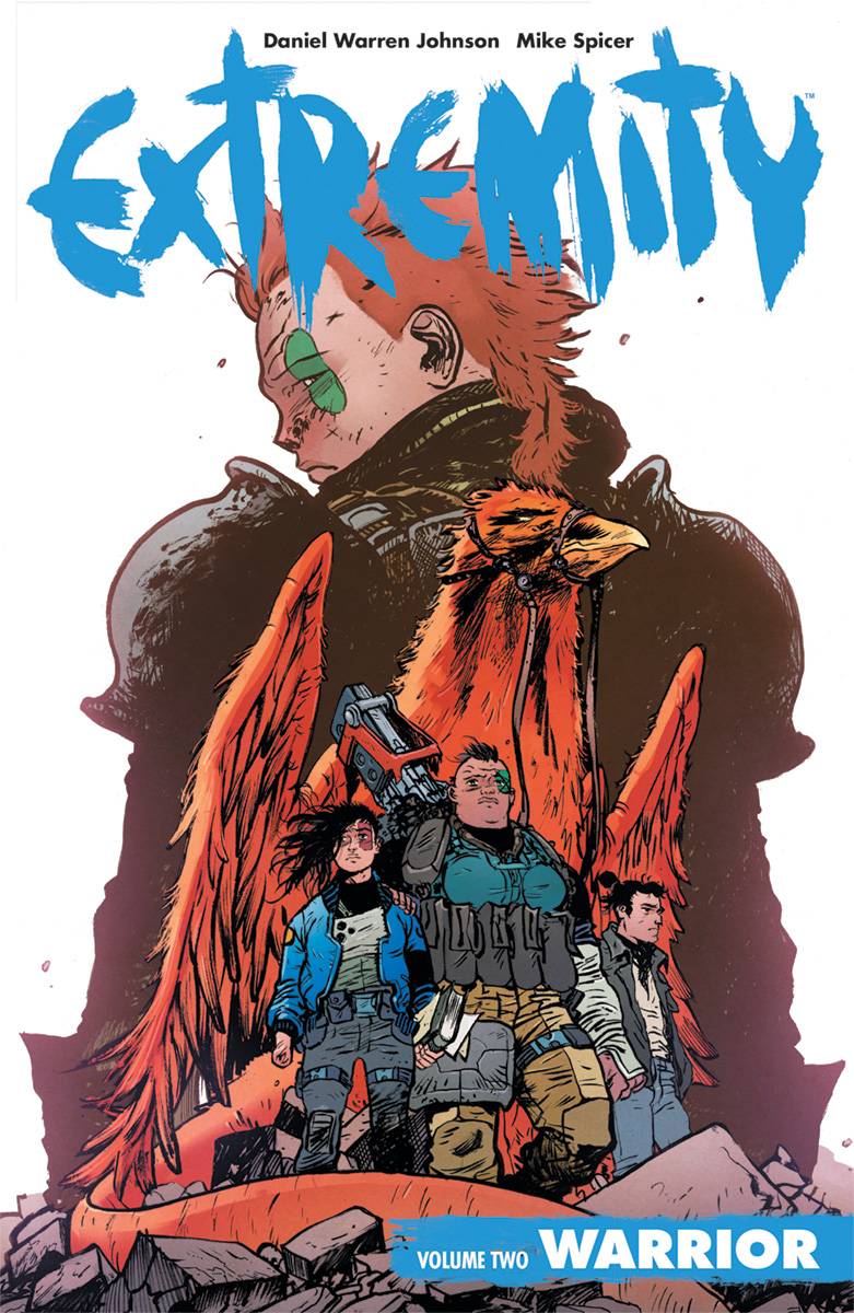 IMAGE COMICS trade EXTREMITY TP VOL 02 WARRIOR