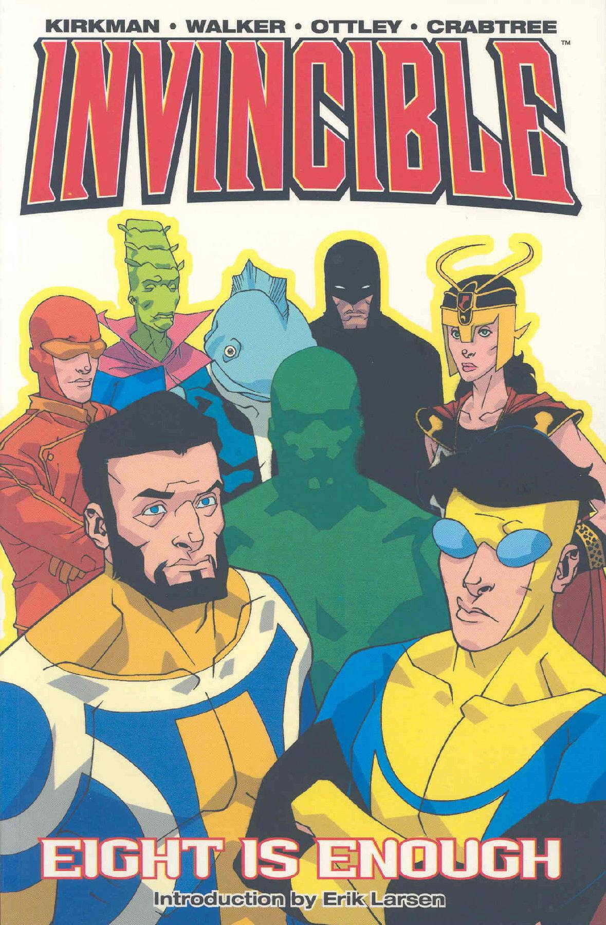 IMAGE COMICS TRADE INVINCIBLE TP VOL 02 EIGHT IS ENOUGH (NEW PT