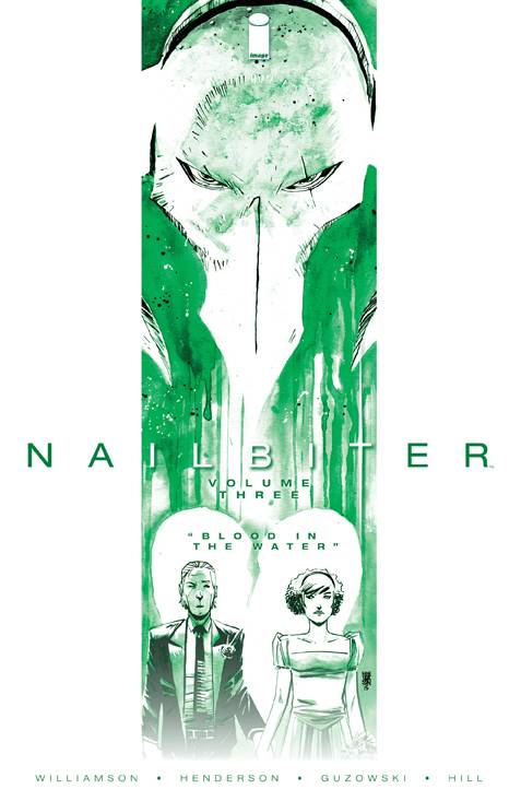 IMAGE COMICS TRADE NAILBITER TP VOL 03 BLOOD IN THE WATER (MR)