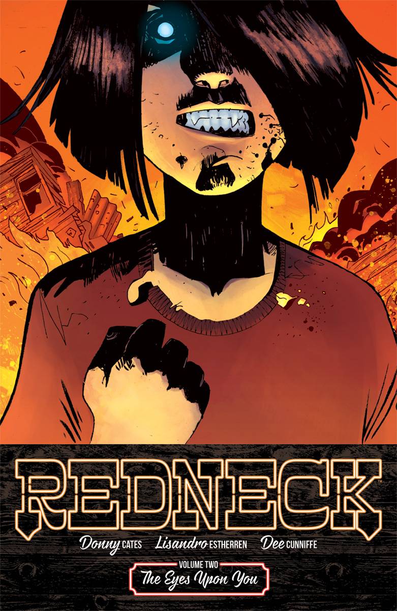 IMAGE COMICS TRADE REDNECK TP VOL 02 EYES UPON YOU (MR)