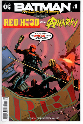 BATMAN PRELUDE TO THE WEDDING RED HOOD VS ANARKY #1 - Packrat Comics