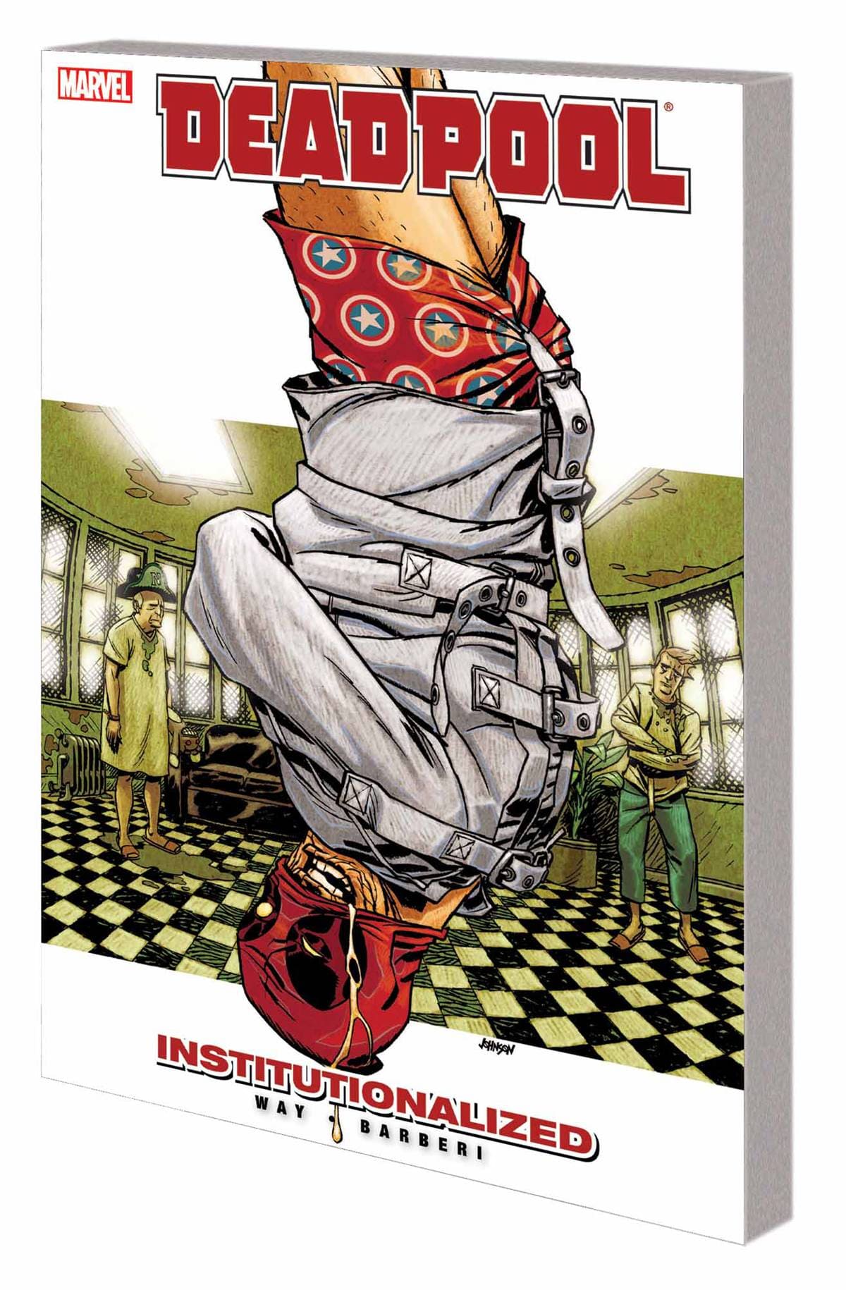 MARVEL COMICS TRADE DEADPOOL TP VOL 09 INSTITUTIONALIZED