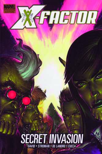 MARVEL COMICS trade X-FACTOR PREM HC SECRET INVASION