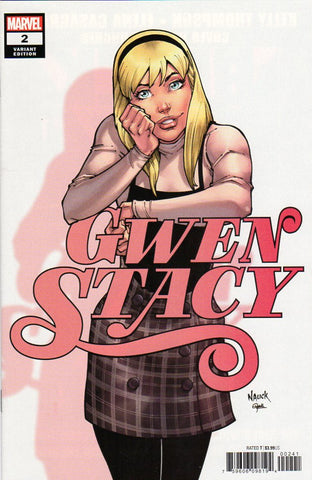 GWEN STACY #2 (OF 5) NAUCK VAR - Packrat Comics