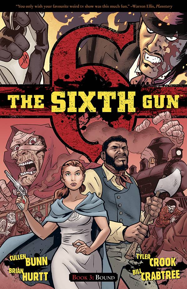 ONI PRESS INC. Graphic Novels/Trade Paperbacks SIXTH GUN TP VOL 03 BOUND
