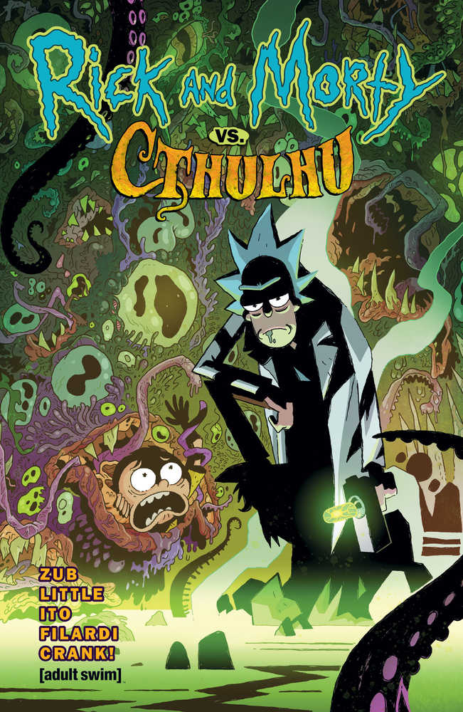 ONI PRESS INC. TRADE Rick And Morty vs Cthulhu TPB