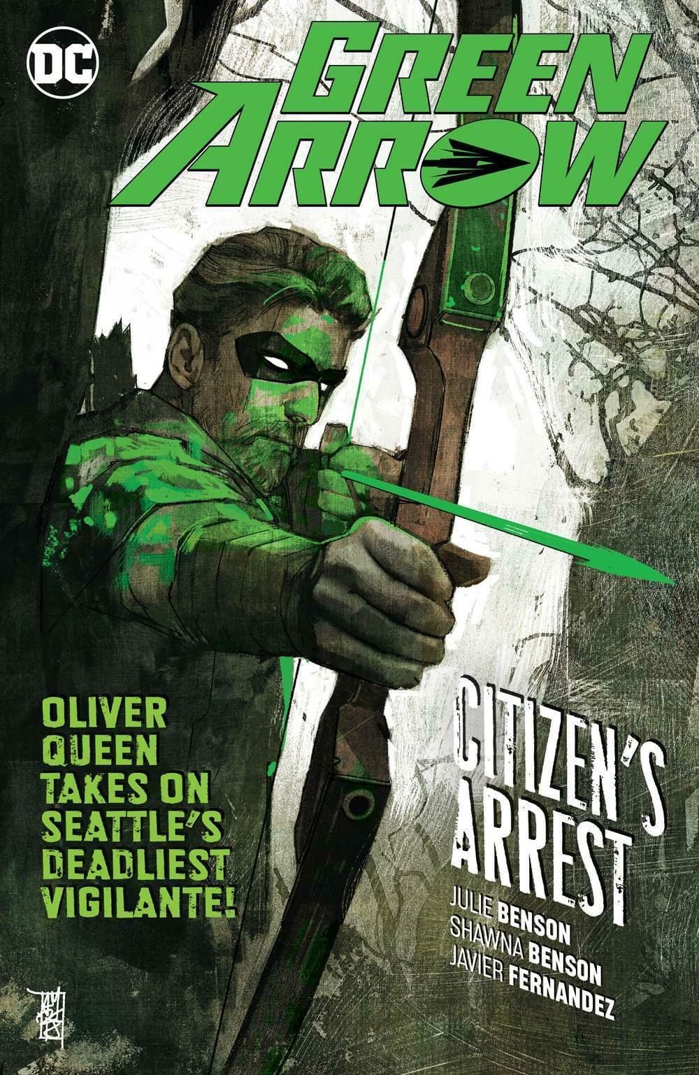 Packrat Comics GREEN ARROW TP VOL 07 CITIZENS ARREST