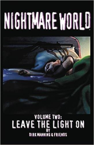 Packrat Comics NIGHTMARE WORLD TP (DEVILS DUE ED) VOL 02 LEAVE THE LIGHT ON