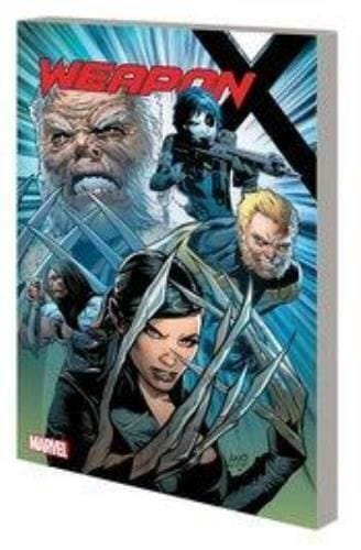 Packrat Comics WEAPON X TP VOL 01 WEAPONS OF MUTANT DESTRUCTION PRELUDE
