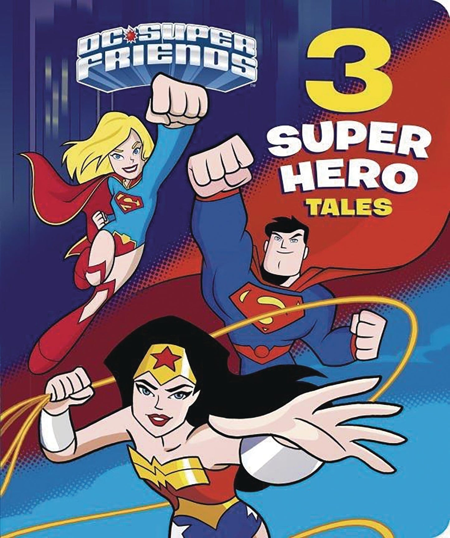 RANDOM HOUSE BOOKS YOUNG READE kids DC SUPER FRIENDS 3 SUPER HERO TALES BOARD BOOK