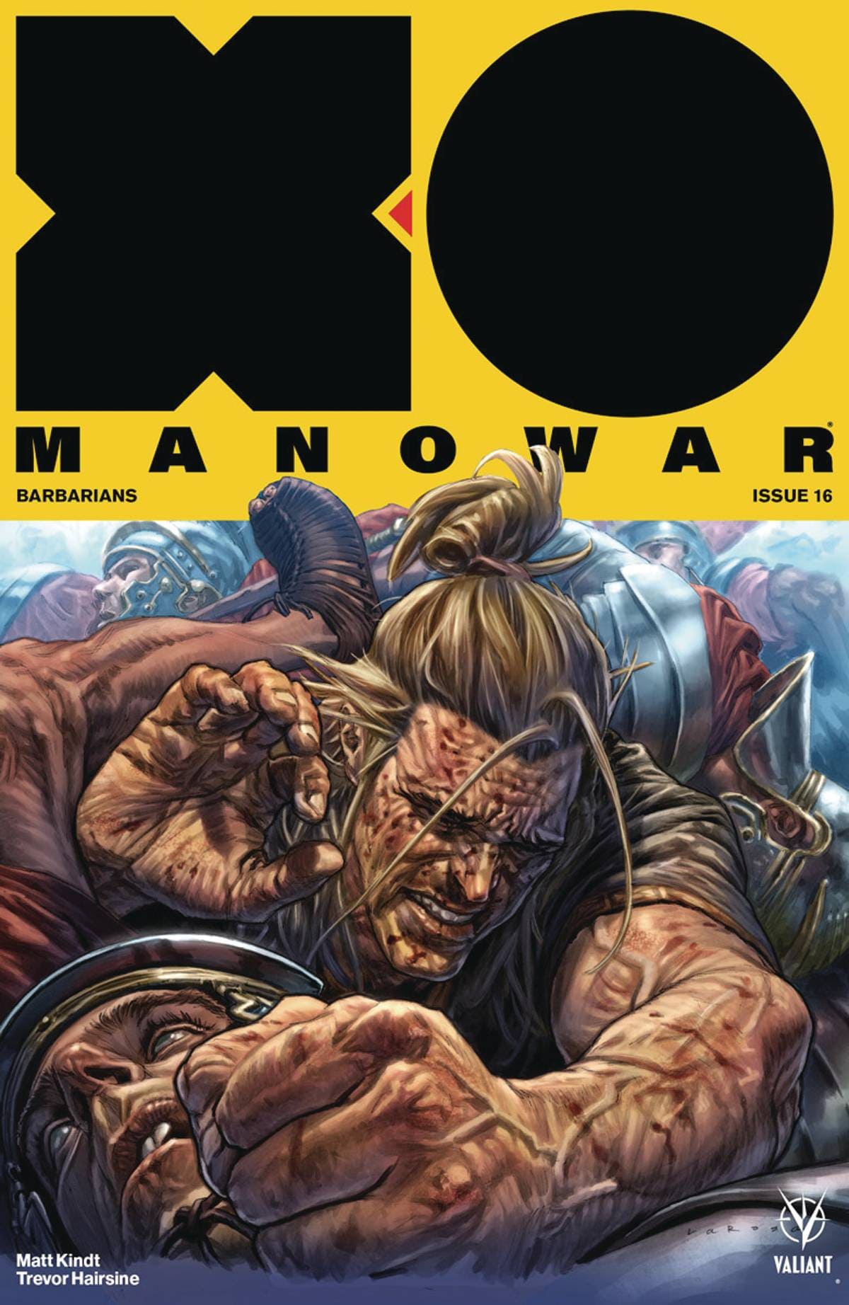 VALIANT ENTERTAINMENT LLC X-O MANOWAR (2017) #16 CVR A LAROSA