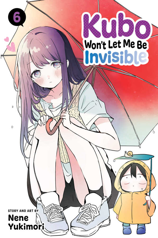 VIZ LLC MANGA Kubo Wont Let Me Be Invisible Graphic Novel Volume 06