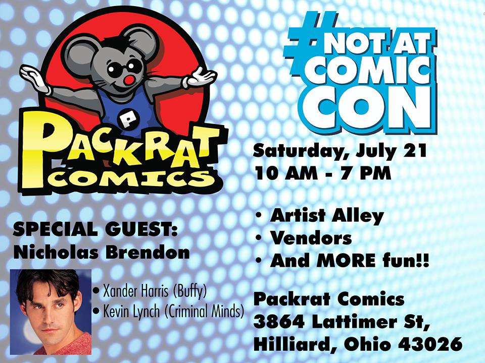 Not at Comic Con - July 21, 2018