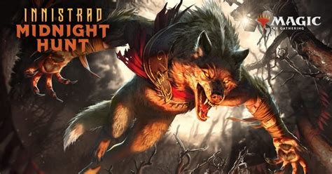 MTG INNISTRAD MIDNIGHT HUNT PRERELEASE WEEKEND