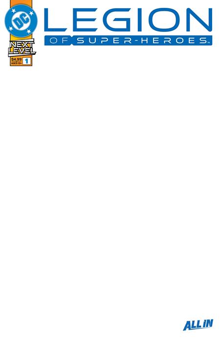 LEGION OF SUPER-HEROES #1 CVR F BLANK CARD STOCK VAR (VF/NM)