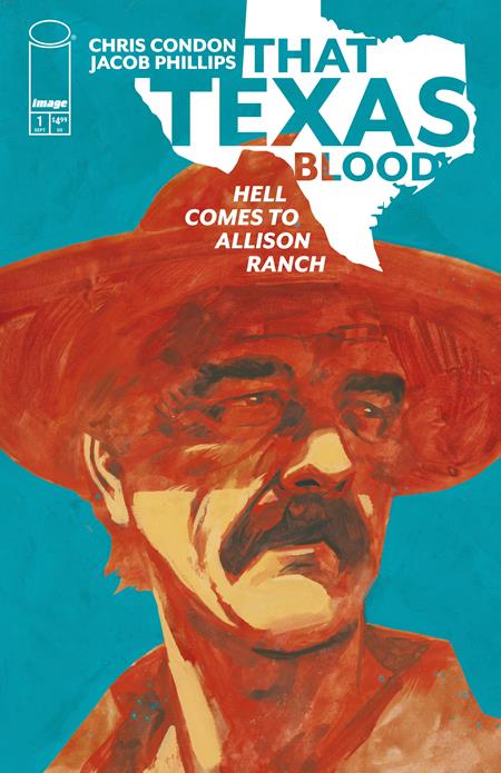 THAT TEXAS BLOOD HELL COMES TO ALLISON RANCH #1 (OF 6) CVR A JACOB PHILLIPS (MR) (VF/NM)