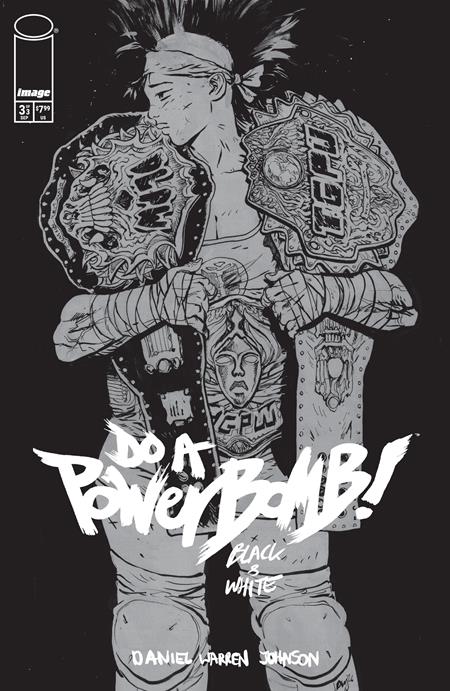 DO A POWERBOMB BLACK AND WHITE #3 (OF 3) CVR A DANIEL WARREN JOHNSON (VF/NM)