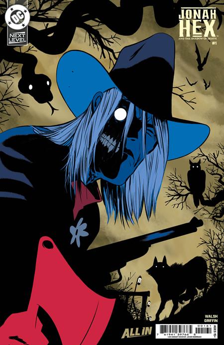JONAH HEX AND THE SHADOW OF DEATH #1 (OF 6) CVR G INC 1:25 JAVIER RODRIGUEZ CARD STOCK VAR (VF/NM)