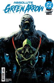 ABSOLUTE GREEN ARROW #6 (OF 12) CVR A RAFAEL ALBUQUERQUE (VF/NM)