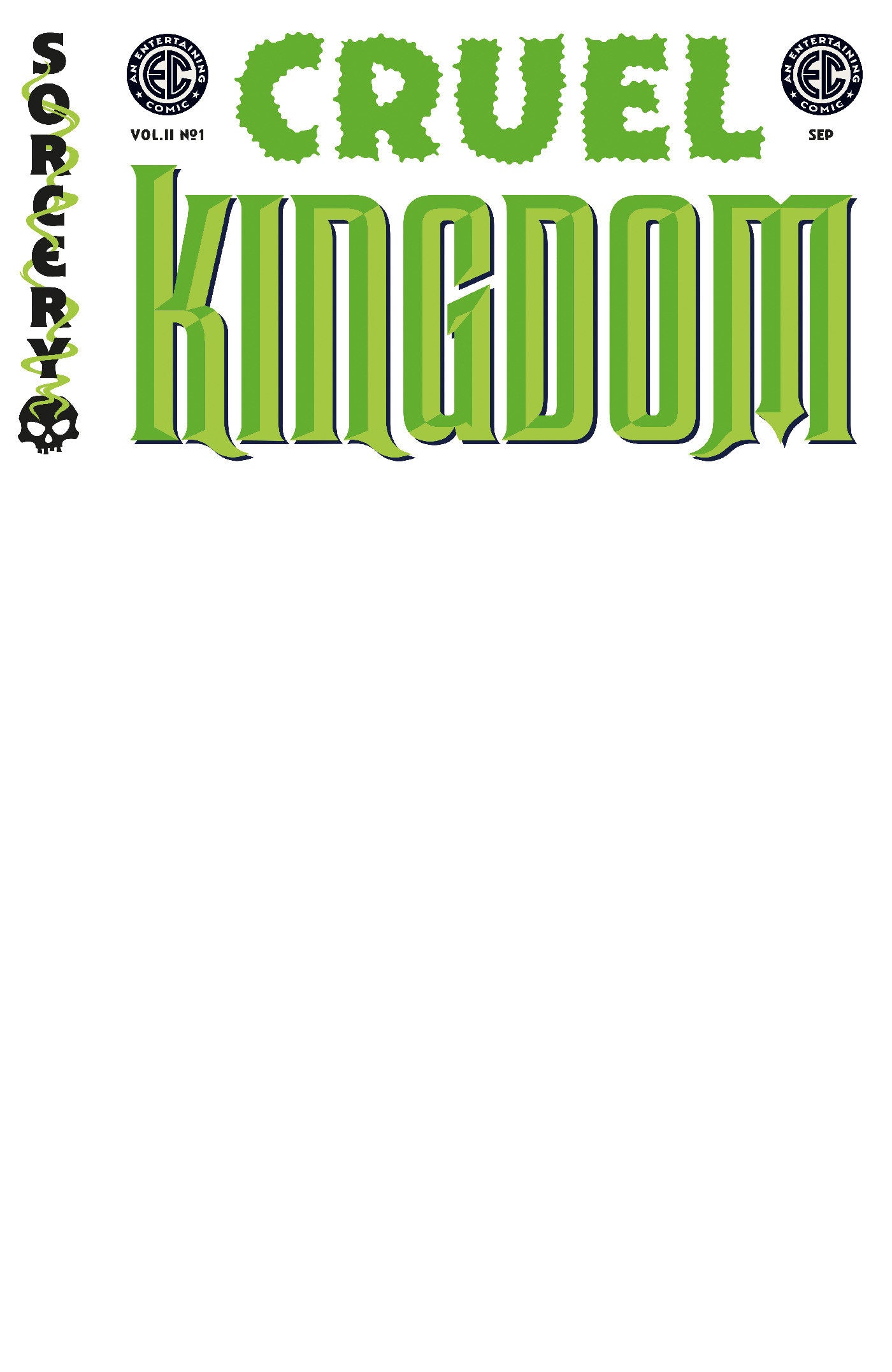 EC CRUEL KINGDOM 2 #1 CVR D BLANK SKETCH VAR (VF/NM)