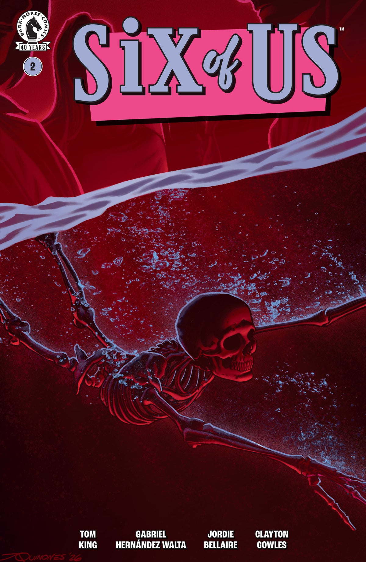 Six of Us #2 (CVR C) (Joe Quinones) (VF/NM) - Packrat Comics