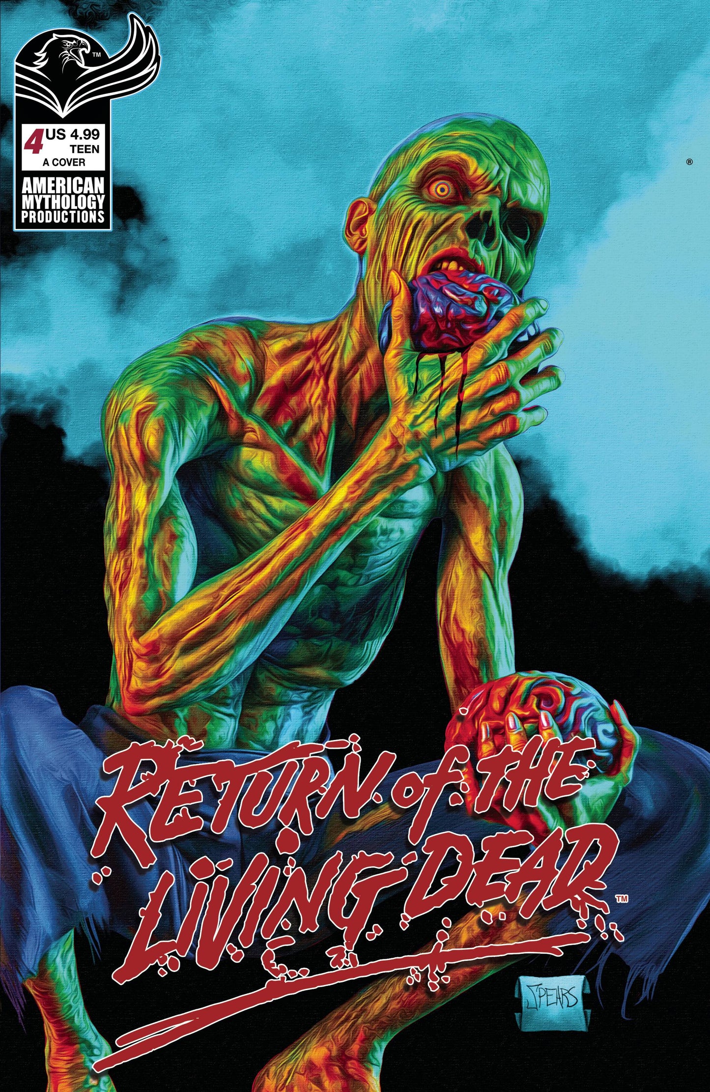 AMERICAN MYTHOLOGY PRODUCTIONS COMIC BOOK RETURN OF THE LIVING DEAD #4 CVR A SPEARS PAINTED
