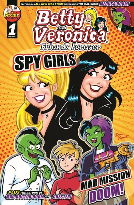 Archie Comics Publications COMIC BOOK BETTY & VERONICA FRIENDS FOREVER SPY GIRLS (ONE SHOT) CVR A DAN PARENT RASARIO PENA