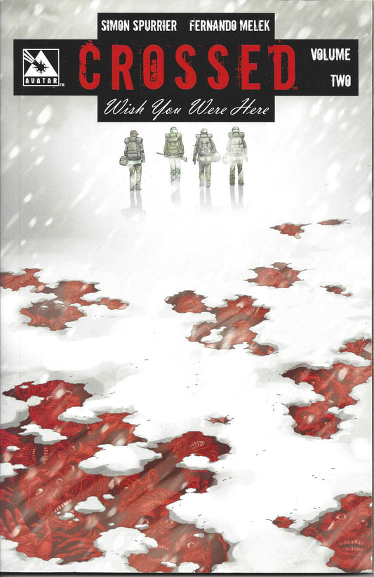 AVATAR PRESS INC TRADE CROSSED WISH YOU WERE HERE TP VOL 02