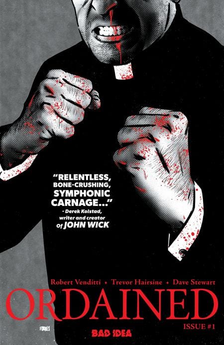 BAD IDEA NEW THIS WEEK ORDAINED #1 (OF 3) Fourth Printing Allocations May Occur (VF/NM)