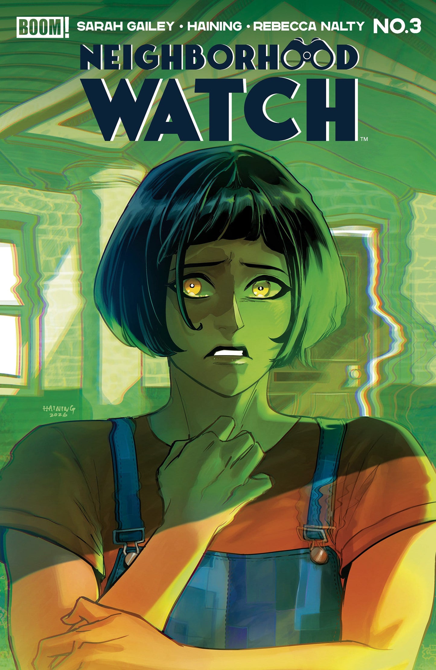 Boom Entertainment NEW THIS WEEK Neighborhood Watch #3 A Main (Dressed, Haining) (VF/NM)