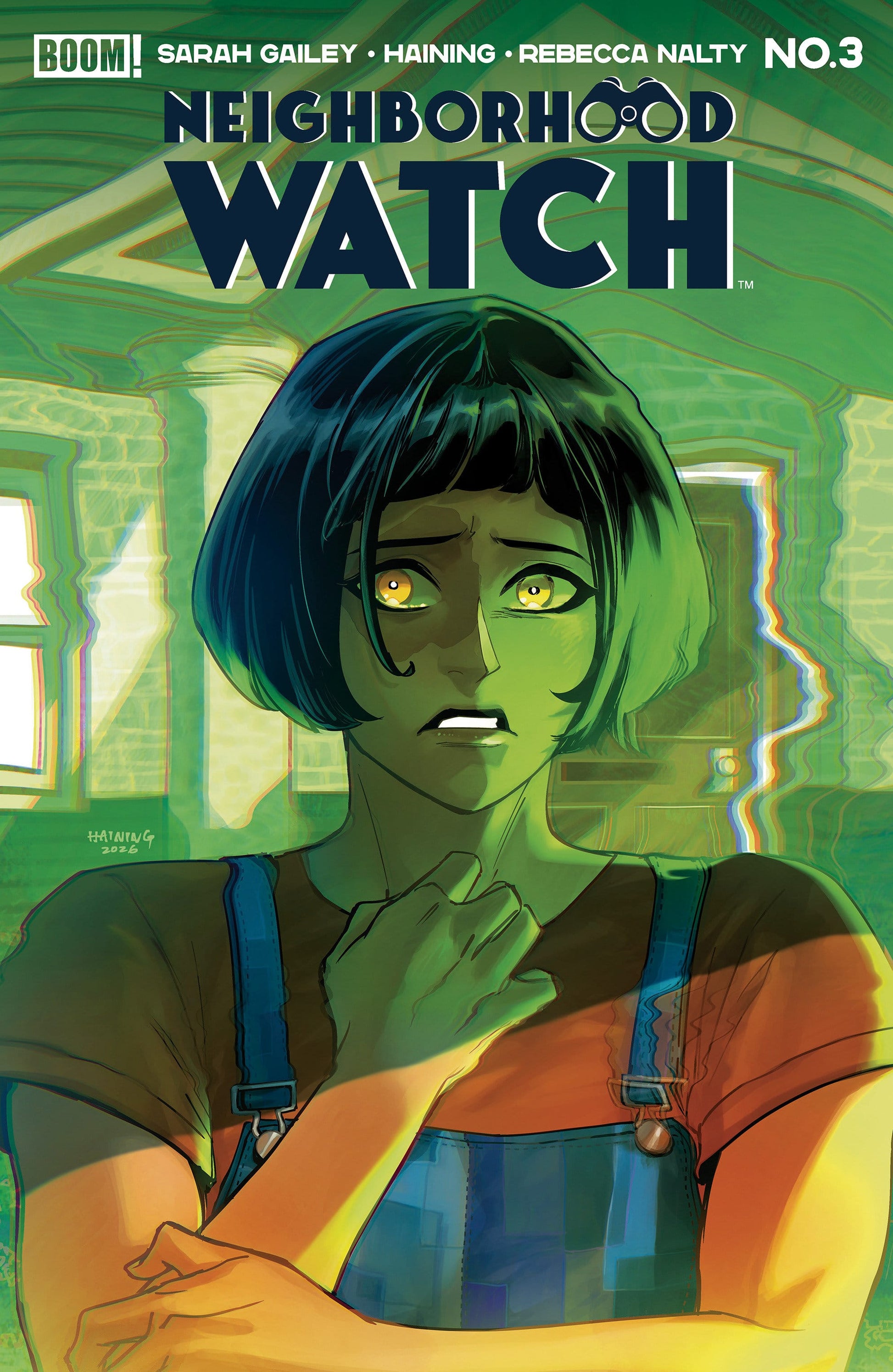 Boom Entertainment NEW THIS WEEK Neighborhood Watch #3 A Main (Dressed, Haining) (VF/NM)