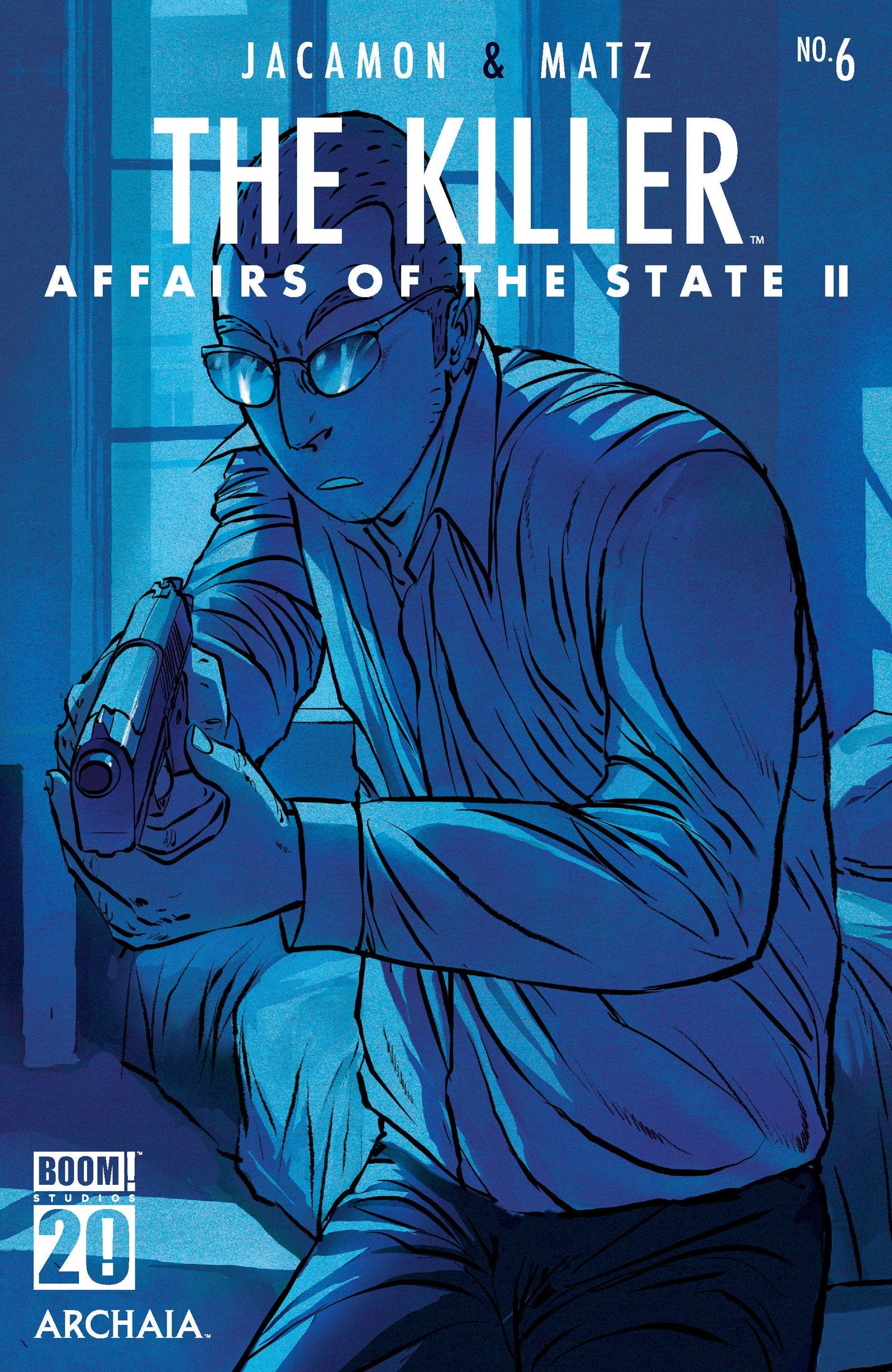 Boom Entertainment NEW THIS WEEK The Killer: Affairs of the State II #6 A Main (Dressed  Jacamon)