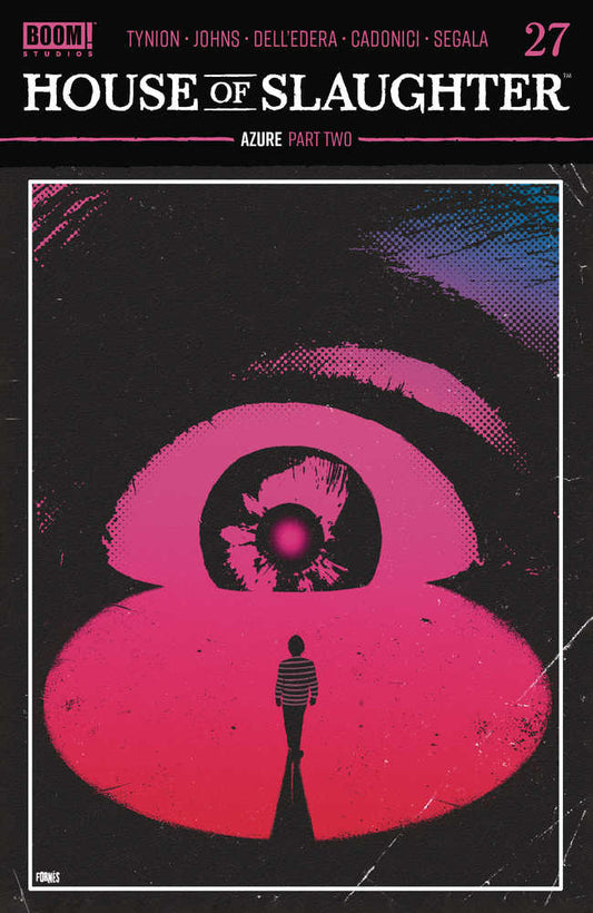 BOOM! STUDIOS COMIC BOOK House Of Slaughter #27 Cover A Fornes