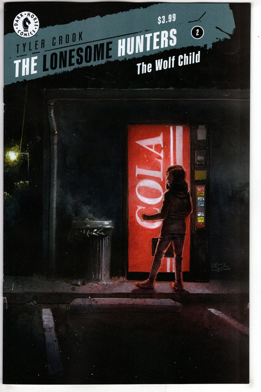 DARK HORSE COMICS COMIC BOOK The Lonesome Hunters: The Wolf Child #2 (Tyler Crook)
