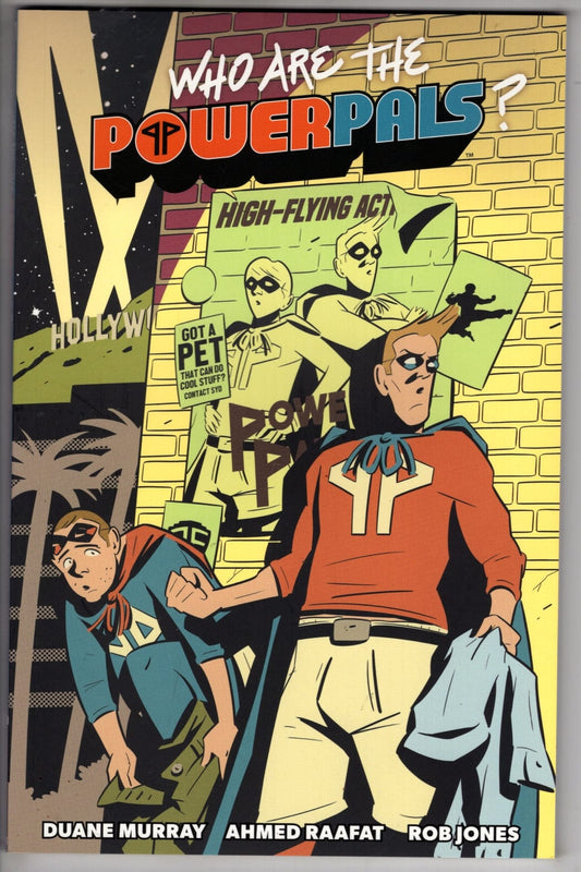 Dark Horse Comics NEW THIS WEEK Who Are the Power Pals?