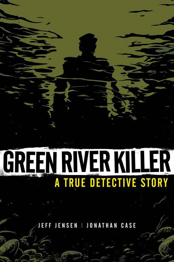 GREEN RIVER KILLER A TRUE DETECTIVE STORY TP DARK HORSE COMICS - Packrat Comics