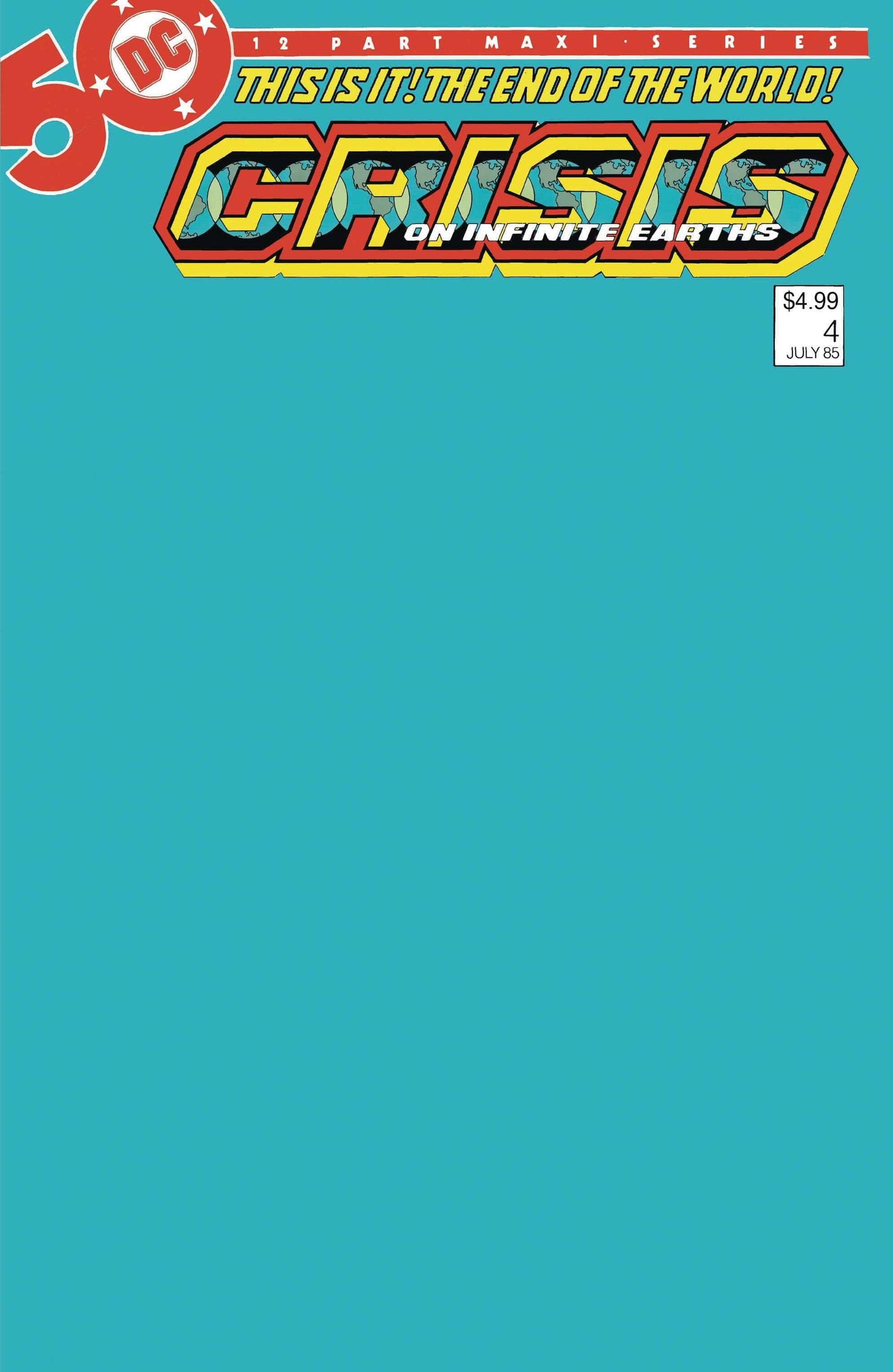 DC COMICS COMIC BOOK CRISIS ON INFINITE EARTHS #4 (OF 12) FACSIMILE CVR C BLANK V