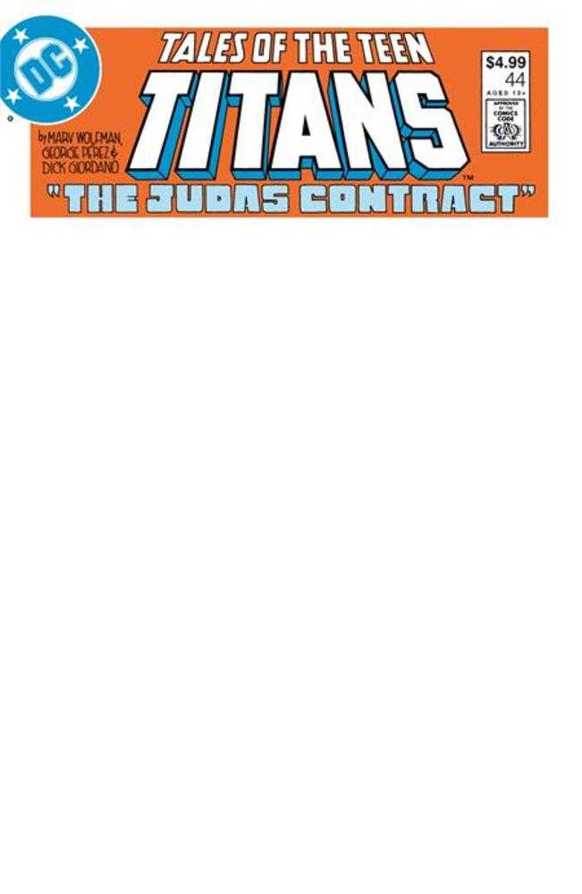 DC Comics COMIC BOOK Tales Of The Teen Titans #44 Facsimile Edition Cover C Blank Variant