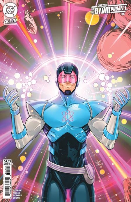 DC Comics JUSTICE LEAGUE THE ATOM PROJECT #5 (OF 6) CVR B LAURA BRAGA CARD STOCK VAR